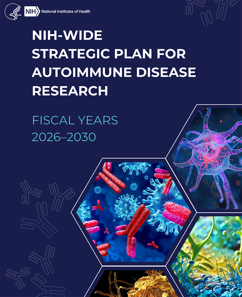 NIH-wide Strategic Plan for
Autoimmune Disease Research